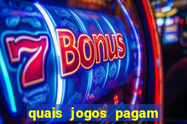 quais jogos pagam de verdade